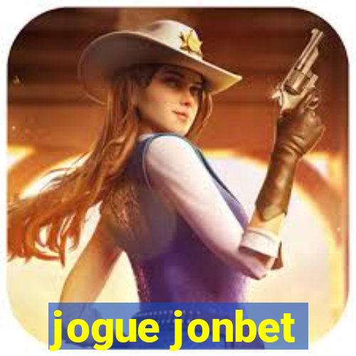 jogue jonbet